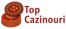 top cazinouri online